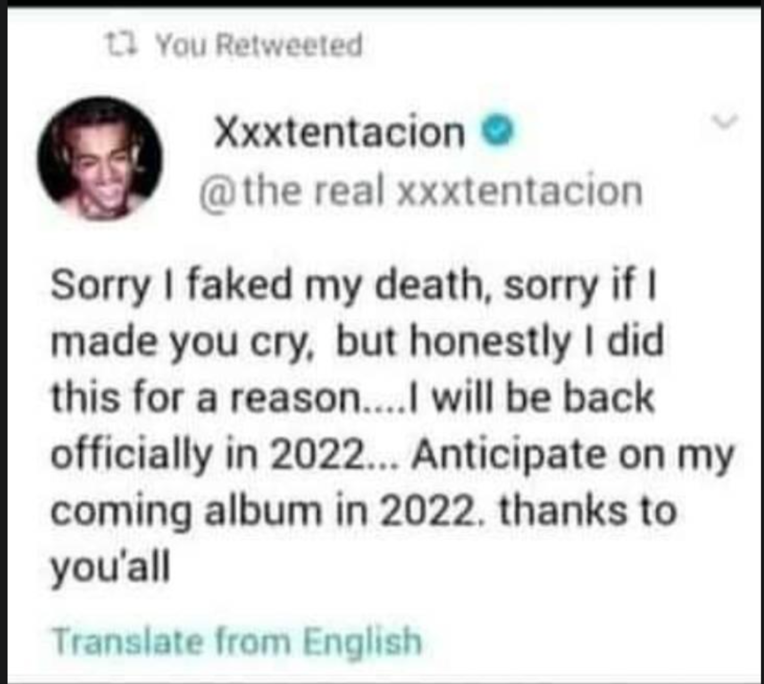 FACT CHECK Did Rapper XXXTentacion Tweet That He Faked His Death
