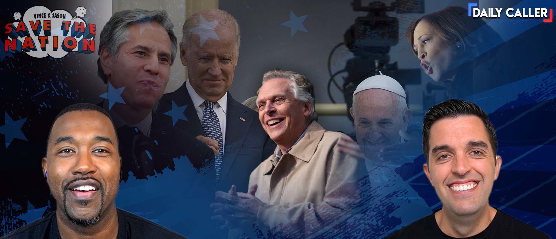 Biden’s Terrible Poll Numbers, Terry McAuliffe Stumbles In VA Election | Vince & Jason Save The Nation