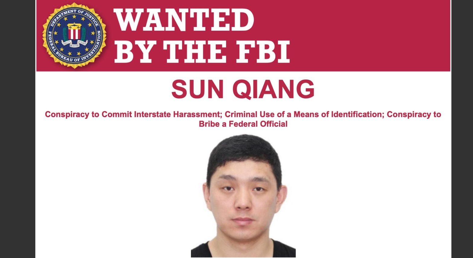 Sun Qiang is charged with crimes related to "transnational repression" against pro-democracy dissidents. [FBI wanted poster of Sun Qiang]