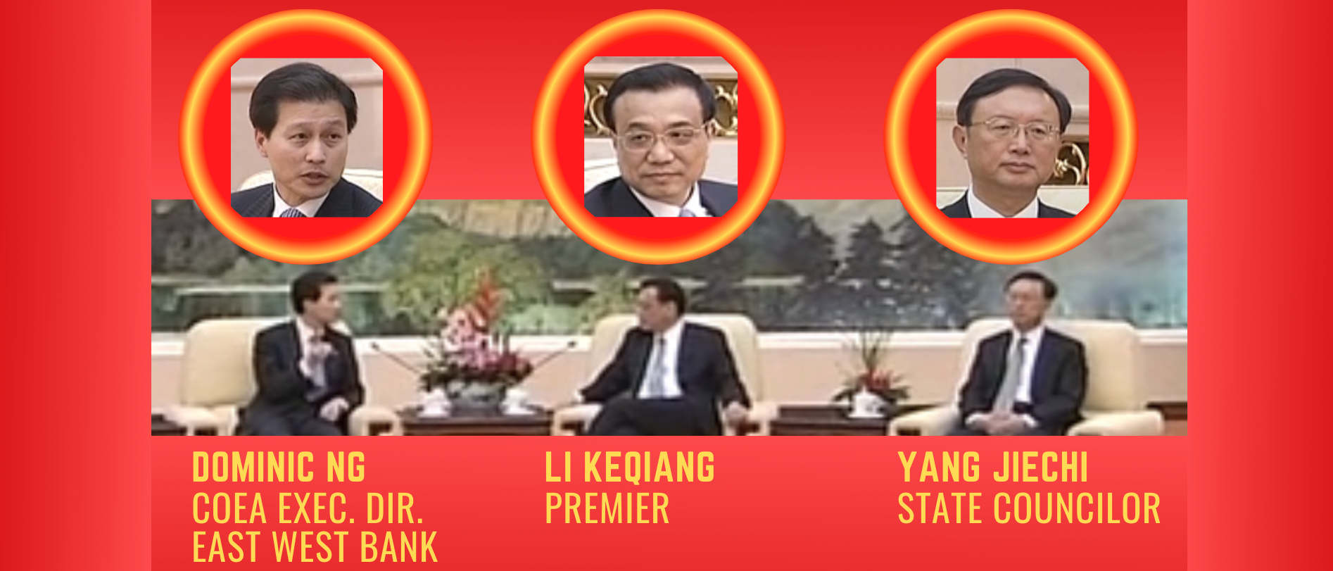 Just months after joining the China Overseas Exchange Association (COEA), Dominic Ng led a delegation to Beijing in November 2013 to meet with COEA's heads as well as top CCP brass including Li Keqiang and Yang Jiechi. Image created by the Daily Caller News Foundation. [Screenshots/CCTVNews]